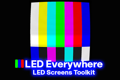 LED Everywhere - LED Screens Toolkit