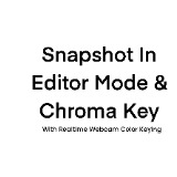 Snapshot in Editor Game View and Chroma Key Shader With Realtime Webcam Key HDRP