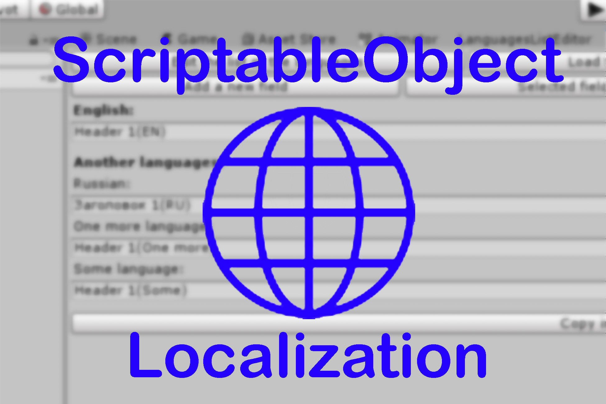 ScriptableObject Localization | GUI Tools | Unity Asset Store