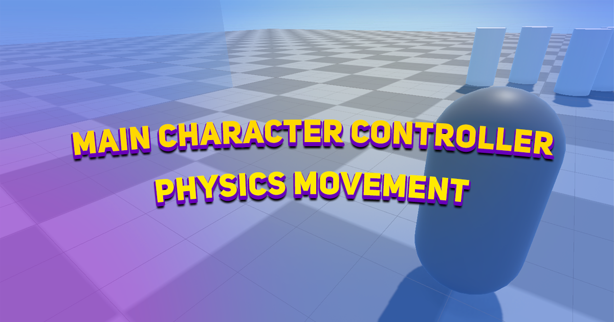 Simple Character Controller | Physics | Unity Asset Store