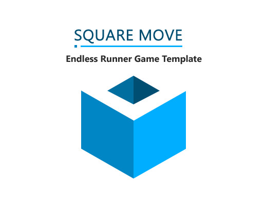 Endless Runner - Square Move | Templates | Unity Asset Store