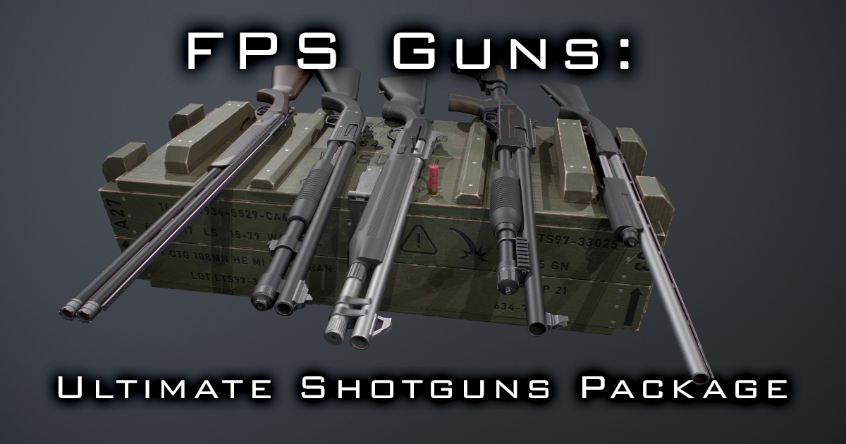 FPS Guns: Ultimate Shotguns Package | 3D Weapons | Unity Asset Store