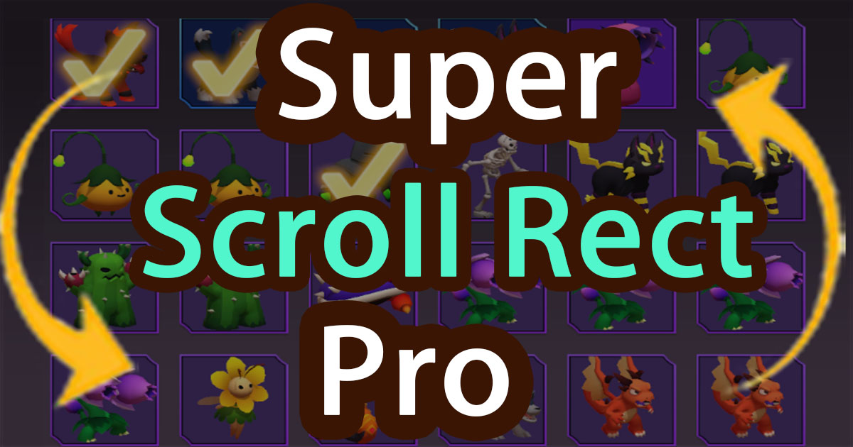 Super Scroll Rect Pro | GUI Tools | Unity Asset Store