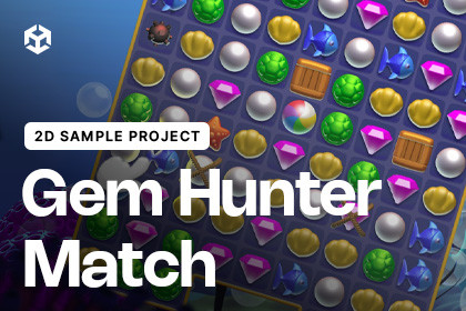 Gem Hunter Match | 2D Sample Project