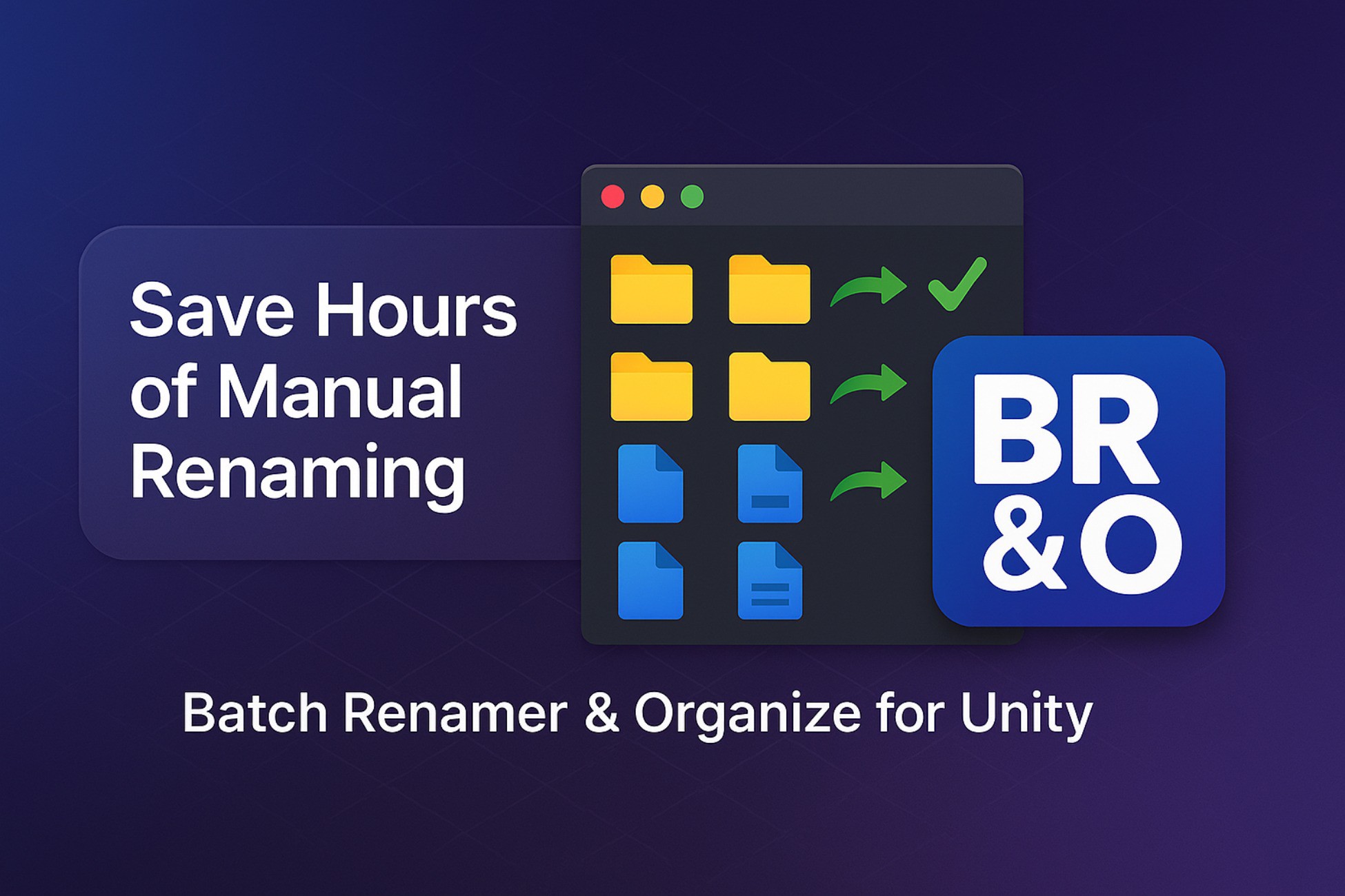 Batch Renamer & Organize | Utilities Tools | Unity Asset Store