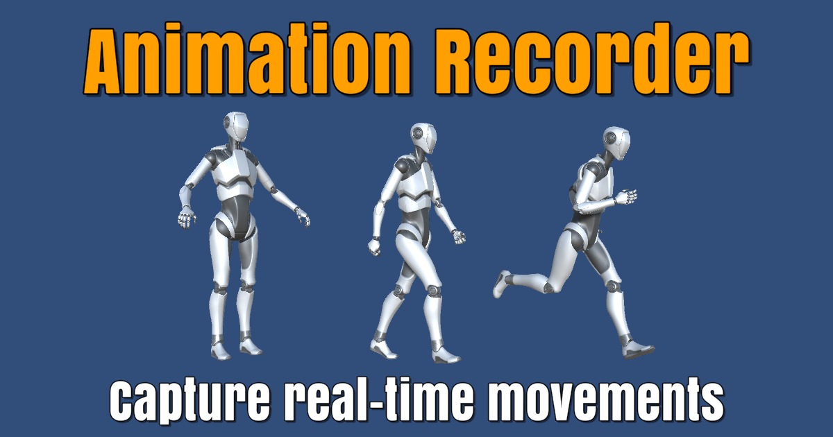 Animation Recorder Lite | Animation Tools | Unity Asset Store