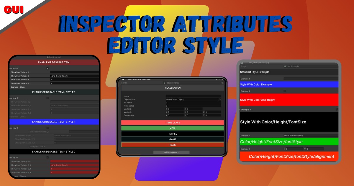 Inspector Attributes Editor Style | GUI Tools | Unity Asset Store