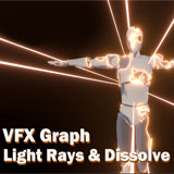 VFX Graph：Light Rays & Dissolve