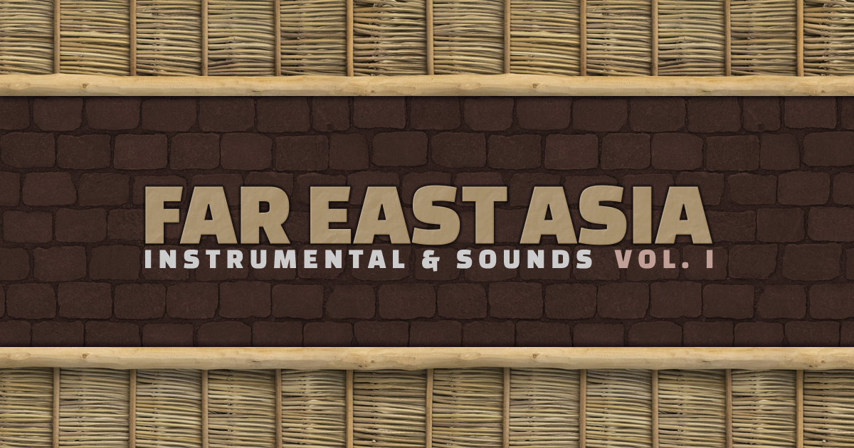 Far East Asia Instruments - Volume 1 | World Music | Unity Asset Store