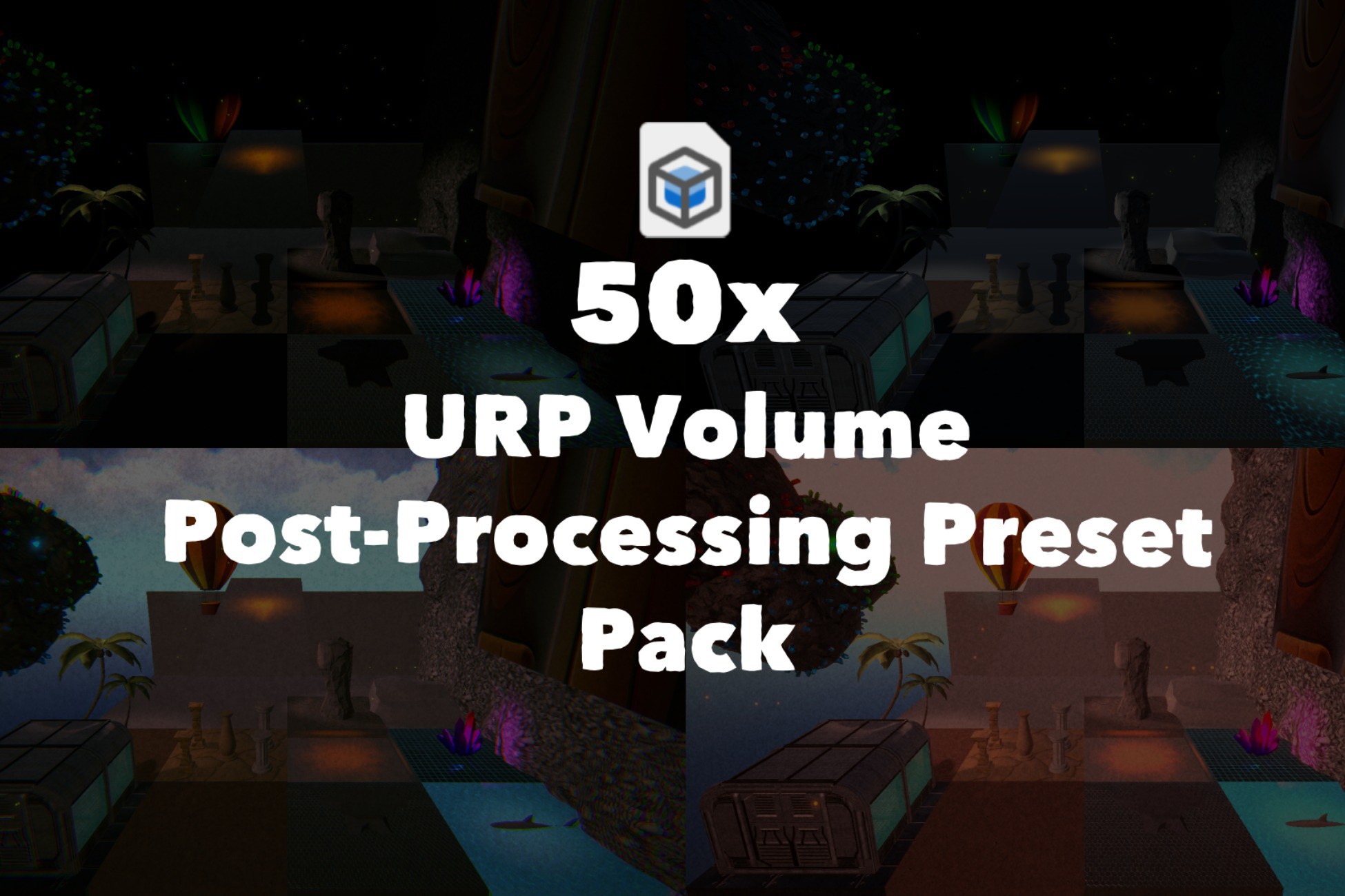 URP Volume Post-Processing Preset Pack | Utilities Tools | Unity Asset ...