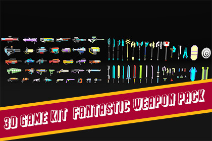 3D Game Kit-Fantastic Weapon Pack