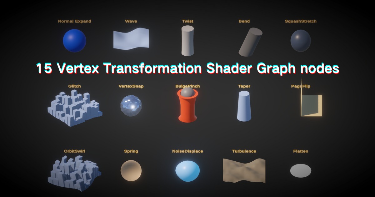 Vertex Deform Subgraph Library | VFX Shaders | Unity Asset Store