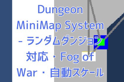 Dungeon MiniMap System - Procedural Dungeon Ready, Fog of War, Auto Scaling