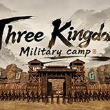 Three Kingdoms Military camp
