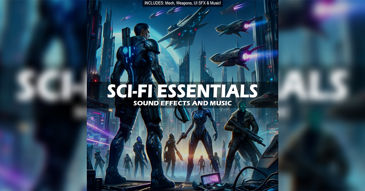 Audio Essentials Unity Sci-Fi Essentials - Sound Effects & Music | Audio Sound FX | Unity ...