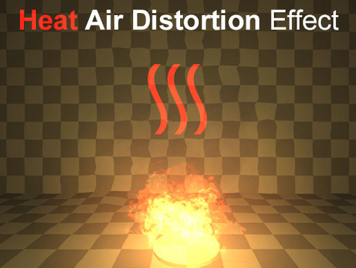 Heat Air Distortion | Fullscreen & Camera Effects | Unity Asset Store