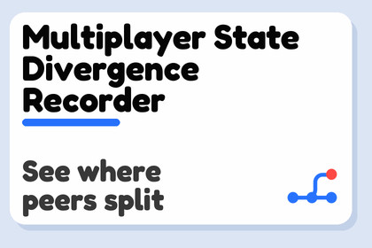 Multiplayer State Divergence Recorder