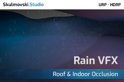 Rain VFX — Roof & Indoor Occlusion · URP & HDRP