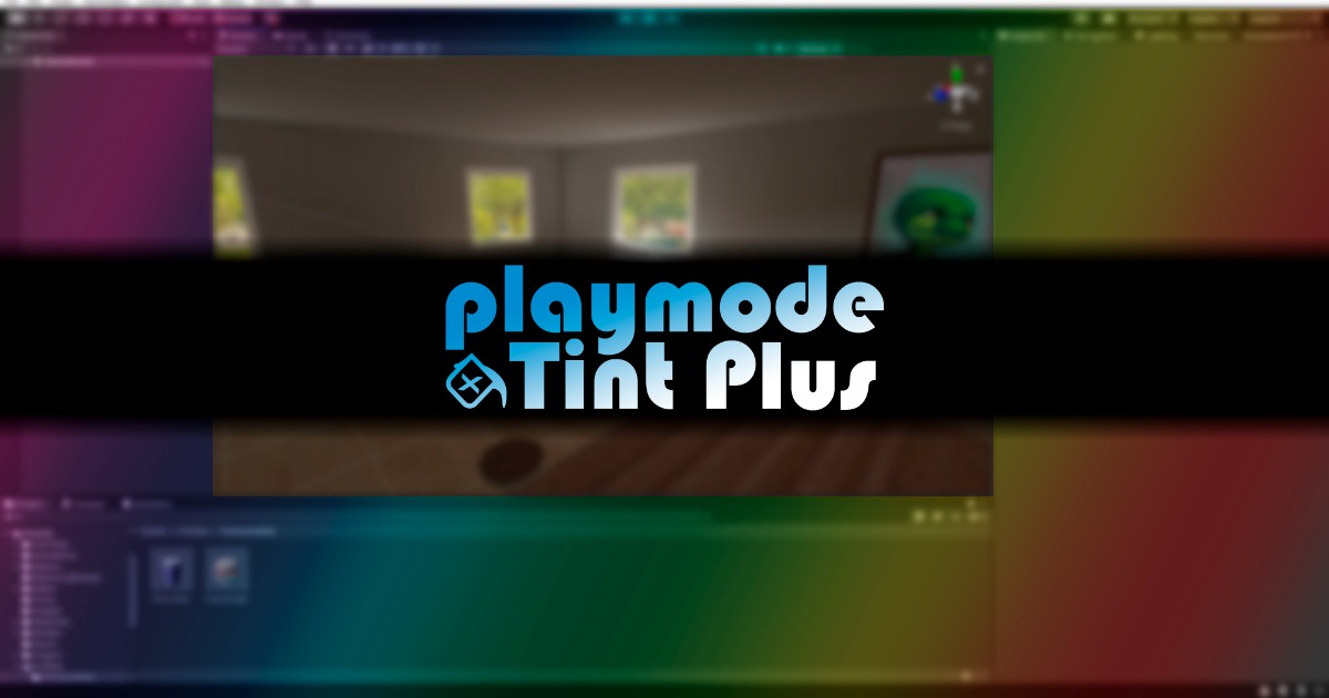Playmode Tint Plus | GUI Tools | Unity Asset Store
