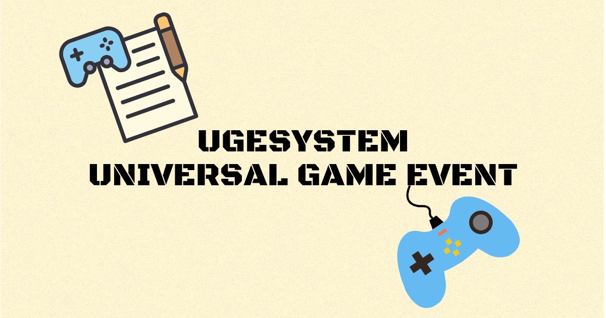 UGESystem: Universal Game Event Framework | Game Toolkits | Unity Asset ...