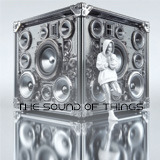 The Sound Of Things
