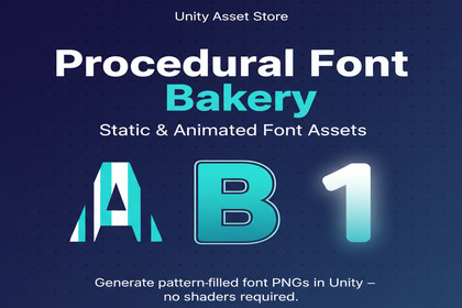 Procedural Font Bakery – Static & Animated Font Assets