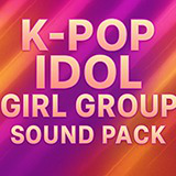 K-POP Idol Girl Group Sound Pack