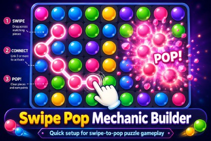 Swipe Pop Mechanic Builder