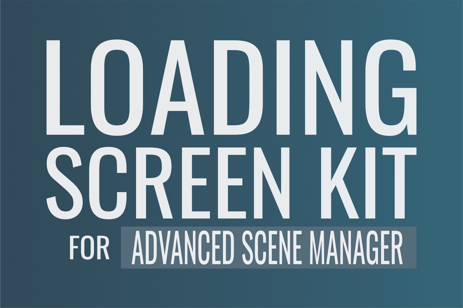 Loading Screen Kit for Advanced Scene Manager | GUI Tools | Unity Asset ...
