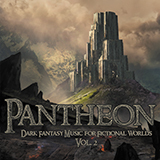 Pantheon: Dark Fantasy Music for Fictional Worlds Vol. 2