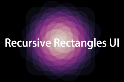 Recursive Rectangles UI By maything
