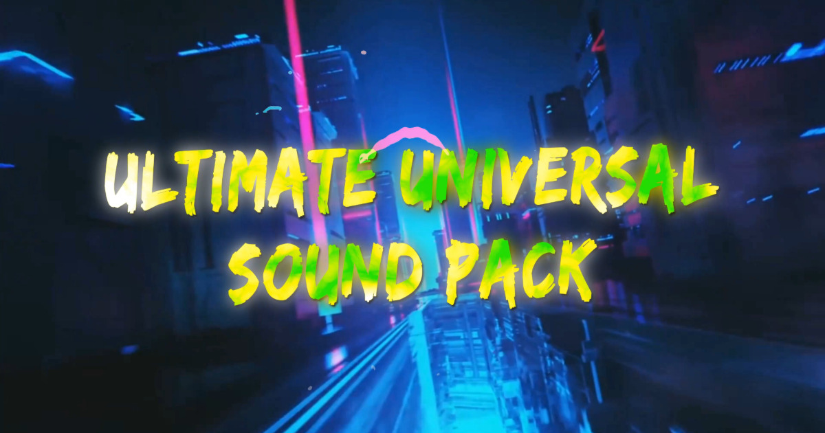 Ultimate Universal Sound Pack | Audio Sound FX | Unity Asset Store