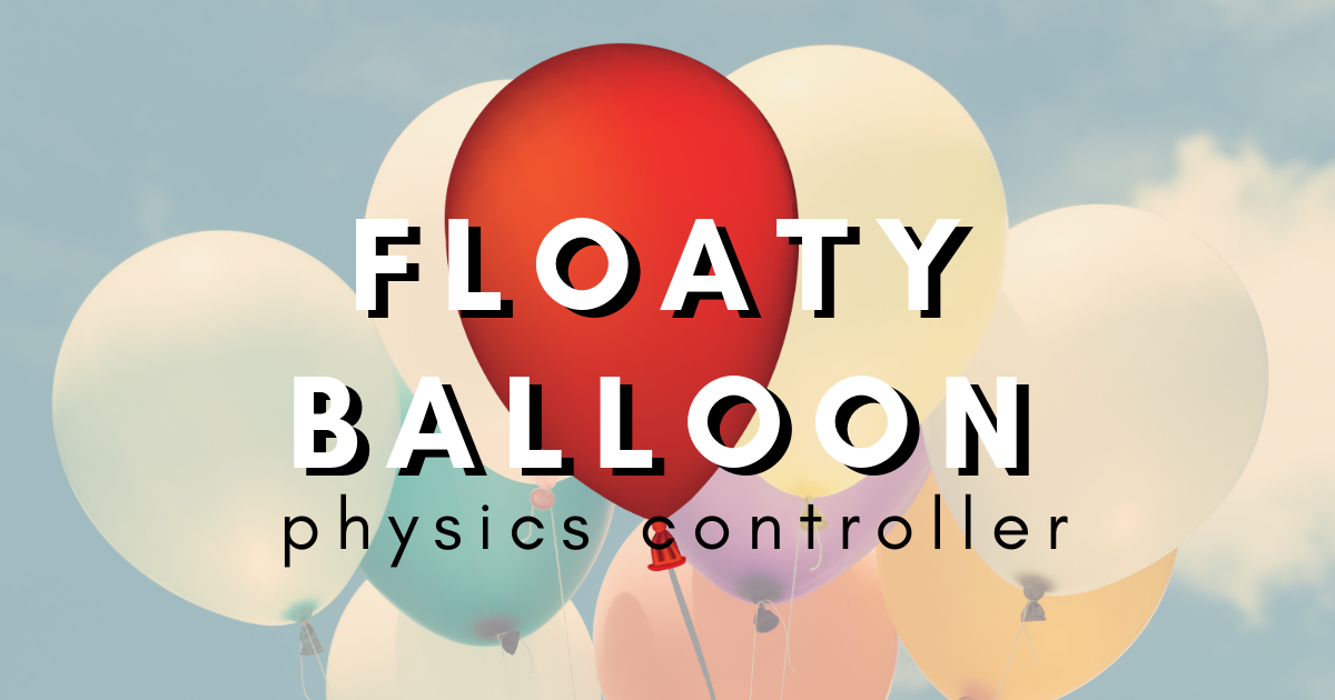 Floaty Balloon - Physics Controller + Models | 3D Props | Unity Asset Store