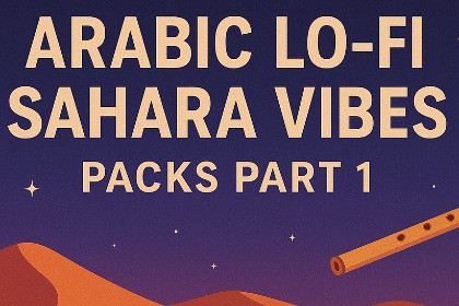 Astrokid Frequencies Vol.11 - Arabic Lo-Fi Sahara Vibes Packs Part 1