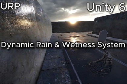 Dynamic Rain & Wetness System: Rivulets, Ripples, Interaction [URP]