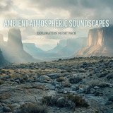 Ambient Atmospheric Soundscapes – Exploration Music Pack