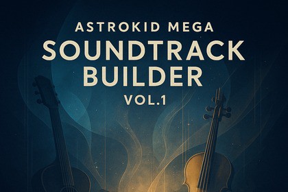 Astrokid Mega – Soundtrack Builder Vol.1