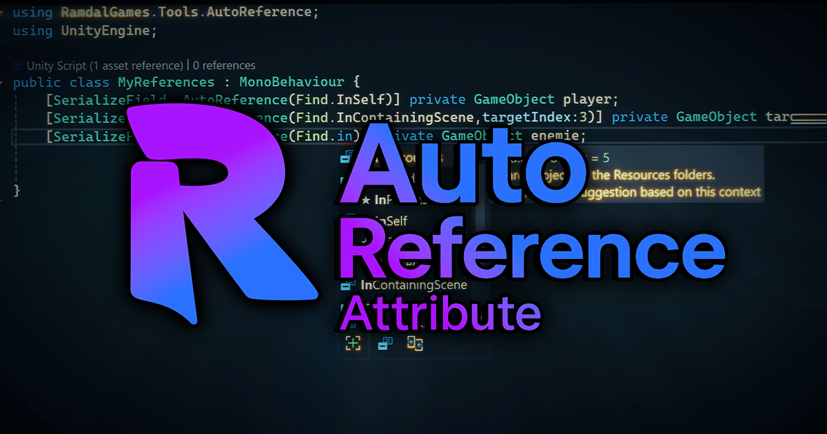 Auto Reference Attribute | Utilities Tools | Unity Asset Store