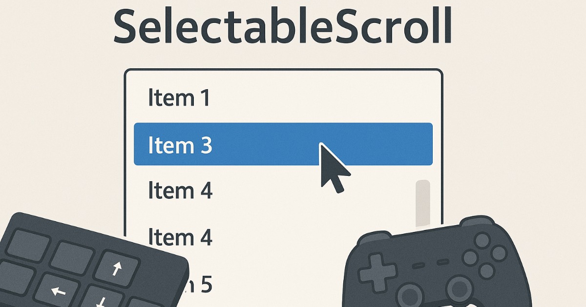 Selectable Scroll | GUI Tools | Unity Asset Store