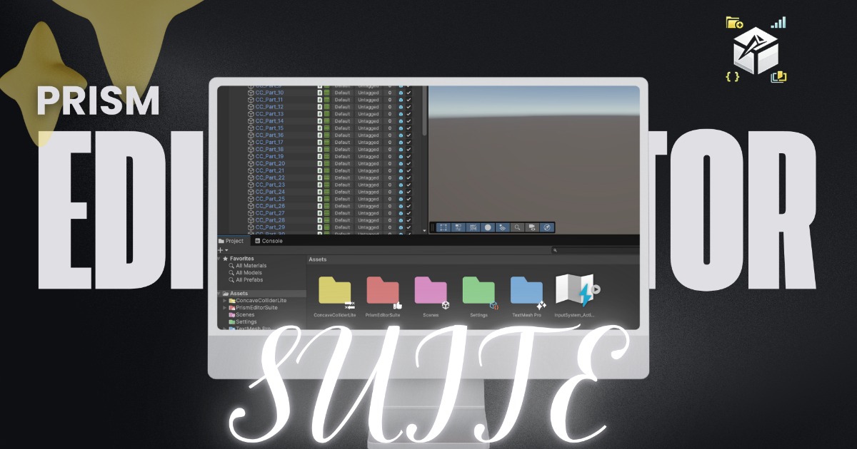 Prism Editor Suite | Utilities Tools | Unity Asset Store