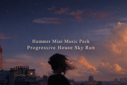 Hammer Mini Music Pack - Progressive House Sky Run