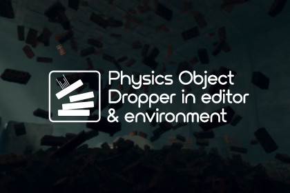 Physics Objects Dropper in Editor - Enviroment Tools