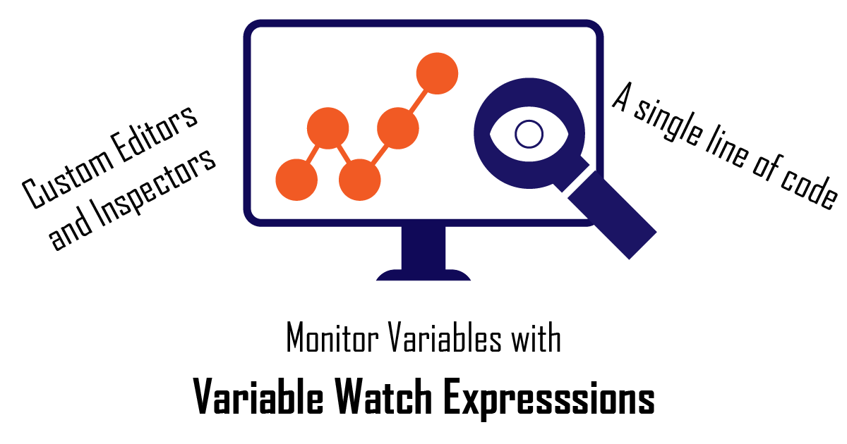 Variable Watch Expressions | Utilities Tools | Unity Asset Store