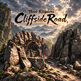 Three KingDoms CliffsideRoad