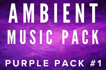 Purple Pack #1 - Ambient and Lo-Fi