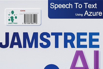 [JamsTree] Speech To Text using Azure (STT)
