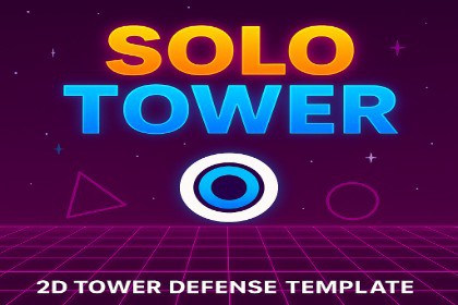 Solo Tower – 2D Tower Defense Survival Game Template for Unity