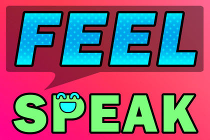 Feel Speak