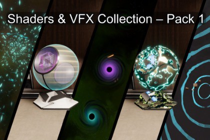 Shaders & VFX Collection – Pack 1