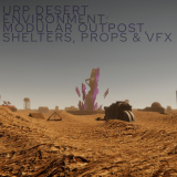 URP Desert Environment: Modular Outpost, Shelters, Props & VFX